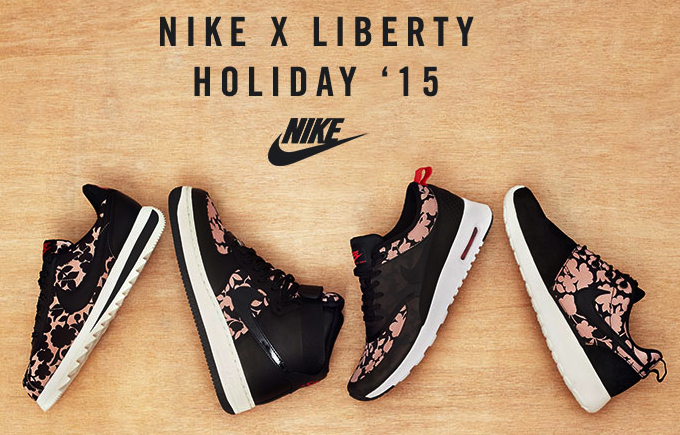 リバティ・ロンドン x 2015（Liberty London x Nike Collection Holiday 2015） | スニラボ sneakerlab